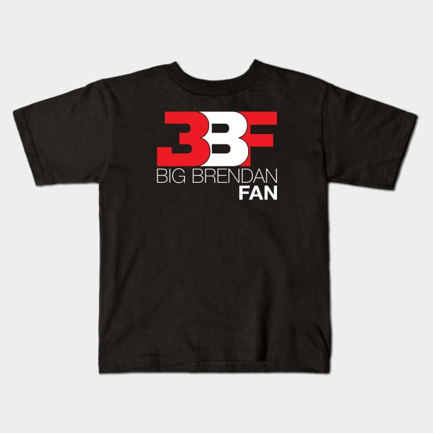 Big Brendan Fan Kids T-Shirt by Lights, Camera, Podcast